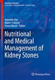 Nutritional and Medical  Management of Kidney  Stones